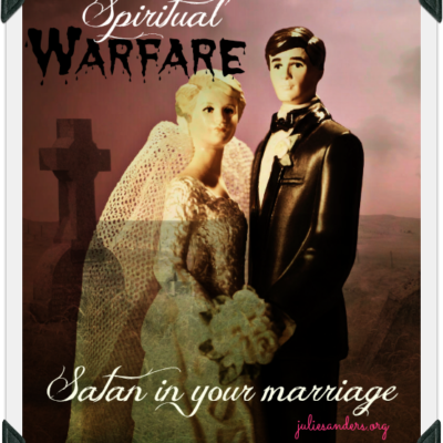 Spiritual Warfare in marriage