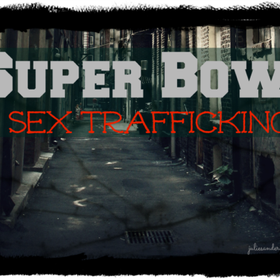 Super Bowl Sex Trafficking