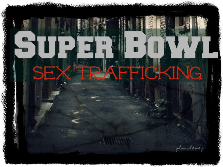 Super Bowl Sex Trafficking Julie Sanders