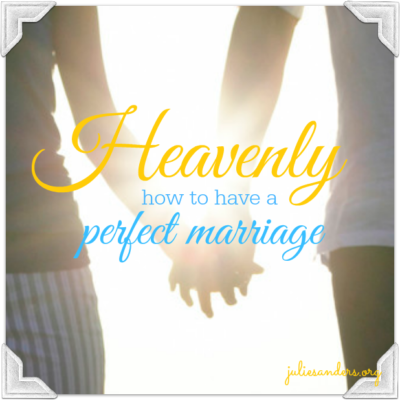 How to have a perfect marriage