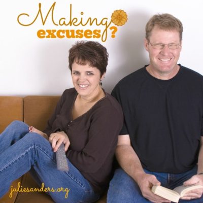 making excuses in your marriage