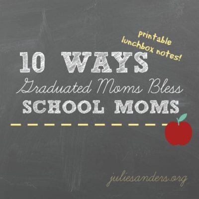 10 Ways Moms Bless Moms School